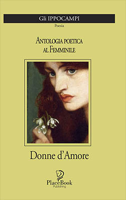 Donne d’amore – Antologia poetica al femminile